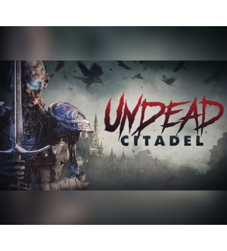 Undead Citadel Steam Key GLOBAL